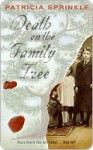 Death on the Family Tree (Family Tree Genealogy #1) - Patricia Sprinkle