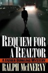 Requiem for a Realtor: A Father Dowling Mystery - Ralph McInerny