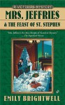 Mrs. Jeffries and the Feast of St. Stephen - Emily Brightwell