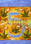 El Quinto Acuerdo (Un Libro De Sabiduria Tolteca) (A Toltec Wisdom Book) (Spanish Edition) - Miguel Ruiz, Janet Mills