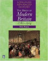 The Birth Of Modern Britain: 1780 1914 (Longman Advanced History) - Eric J. Evans