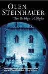 The Bridge Of Sighs - Olen Steinhauer