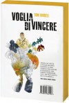 Voglia di vincere. Perché i videogiochi sono importanti. - Tom Bissell, Stefano Formiconi