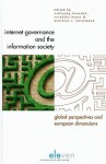 Internet Governance and the Information Society: Global Perspectives and European Dimensions - Wolfgang Benedek, Veronica Bauer, Matthias C. Kettemann