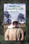 Scottish Country Life - Alexander Fenton