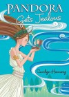 Pandora Gets Jealous - Carolyn Hennesy