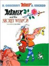 Asterix and the Secret Weapon (Asterix Adventures (Prebound)) - René Goscinny, Albert Uderzo, Anthea Bell