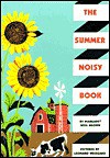 The Summer Noisy Book - Leonard Weisgard