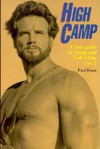 High Camp: A Gay Guide to Camp and Cult Films, Vol. 1 - Paul Roen