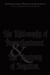 The Philosophical Writings of Edgar Saltus: The Philosophy of Disenchantment & the Anatomy of Negation - Edgar Saltus, Kevin I Slaughter, Chip Smith