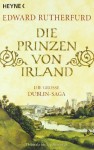 Die Prinzen von Irland - Edward Rutherfurd