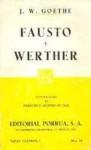 Fausto. Werther. (Sepan Cuantos, #21) - Johann Wolfgang von Goethe