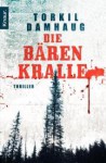 Die Bärenkralle Thriller - Torkil Damhaug, Knut Krüger