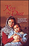 Kiss the Dust - Elizabeth Laird