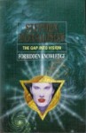 The Gap into Vision: Forbidden Knowledge - Stephen R. Donaldson