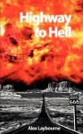 Highway to Hell - Alex Laybourne