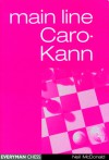 Caro-Kann Main Line - Neil McDonald