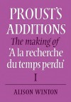 Proust's Additions Set 2 Volume Set - Alison Winton