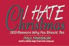 I Hate Christmas - Paul Finebaum