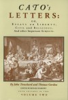 Cato's Letters, Or, Essays on Liberty, Civil and Religious, and Other Important Subjects: Volume Two - John Trenchard, Thomas Gordon, Ronald Hamowy