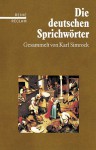 Die deutschen Sprichwörter (Reihe Reclam) - Karl Simrock