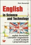 English in Science and Technology. Wybór terminów i zwrotów angielskich z nauk ścisłych i przyrodniczych - Piotr Domański