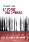 La Forêt des ombres (Polar) (French Edition) - Franck Thilliez