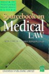 Medical Law (Sourcebook) - John Tingle, Kay Wheat, Mark Stauch