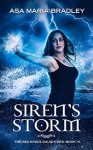 Siren's Storm - Asa Maria Bradley