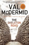 The Skeleton Road - Val McDermid