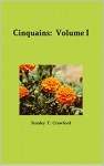 Cinquains: Volume 1 - Stanley Crawford