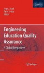 Engineering Education Quality Assurance: A Global Perspective - Peter J. Gray