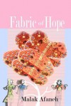 Fabric of Hope - Malak Afaneh