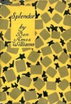 Splendor - Ben Ames Williams