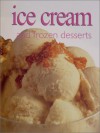 Ultimate Cook Book : Ice Cream & Frozen Deserts (Ultimate Cook Book) - Richard Carroll, Trident Press International