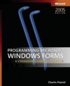 Programming Microsoft(r) Windows(r) Forms - Charles Petzold