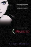 Marked - Kristin Cast, Phyllis Christine Cast