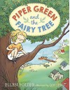 Piper Green and the Fairy Tree by Potter, Ellen (August 4, 2015) Paperback - Ellen Potter