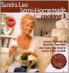 Semi-Homemade Cooking 3 - Sandra Lee