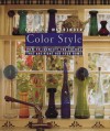 Color Style: How to Identify the Colors That Are for Your Home - Carolyn Warrender