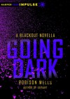 Going Dark - Robison Wells