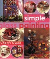 Simple Glass Painting - Cheryl Owen