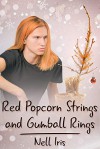 Red Popcorn Strings and Gumball Rings (2017 Advent Calendar Daily - Stocking Stuffers) - Nell Iris