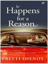 It Happens for a Reason - Preeti Shenoy