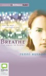 Breathe: The Sequel to Undine - Penni Russon, Melissa Eccleston