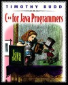 C++ For Java Programmers - Timothy A. Budd, Timothy Budd