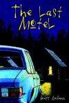 The Last Motel - Brett McBean, Brian Keene