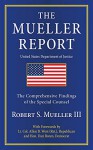 The Mueller Report: The Comprehensive Findings of the Special Counsel - Robert Mueller, Allen West, Dan Boren