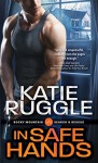 In Safe Hands (Search and Rescue) - Katie Ruggle