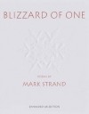 Blizzard of One - Mark Strand